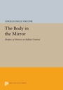Cover: The Body in the Mirror - Princeton University Press