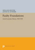 Cover: Faulty Foundations - Princeton University Press