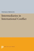 Cover: Intermediaries in International Conflict - Princeton University Press