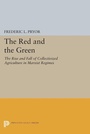 Cover: The Red and the Green - Princeton University Press