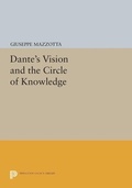 Cover: Dante's Vision and the Circle of Knowledge - Princeton University Press