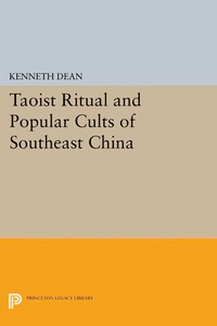 Abbildung von: Taoist Ritual and Popular Cults of Southeast China - Princeton University Press