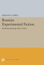 Cover: Russian Experimental Fiction - Princeton University Press