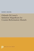 Cover: Orlando di Lasso's Imitation Magnificats for Counter-Reformation Munich - Princeton University Press