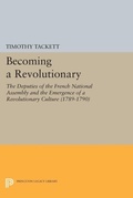 Cover: Becoming a Revolutionary - Princeton University Press