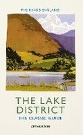 Cover: The King's England: The Lake District - Amberley Publishing