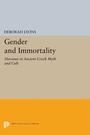 Cover: Gender and Immortality - Princeton University Press