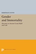 Cover: Gender and Immortality - Princeton University Press