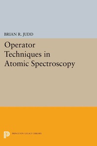 Enlarge image Cover: Operator Techniques in Atomic Spectroscopy - Princeton University Press