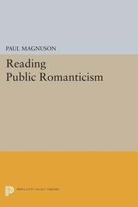 Enlarge image Cover: Reading Public Romanticism - Princeton University Press