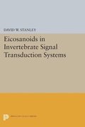 Cover: Eicosanoids in Invertebrate Signal Transduction Systems - Princeton University Press