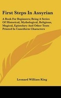 Cover: First Steps In Assyrian - Kessinger Publishing
