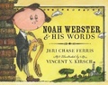 Cover: Noah Webster and His Words - Houghton Mifflin