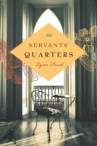 Enlarge image Cover: The Servants' Quarters - HarperCollins