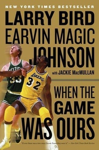Enlarge image Cover: When The Game Was Ours - Houghton Mifflin
