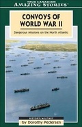 Cover: Convoys of World War II - Amazing Stories
