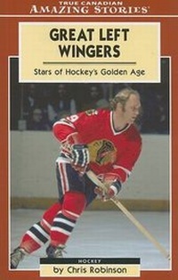 Enlarge image Cover: Great Left Wingers - Altitude Publishing (Canada)
