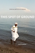 Cover: This Spot of Ground - Wilfrid Laurier University Press