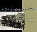Cover: An Edmonton Album - Dundurn Press