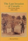 Cover: The Last Invasion of Canada - Dundurn Press