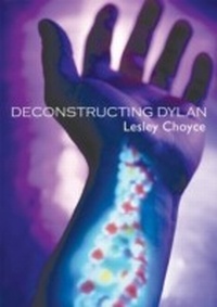 Enlarge image Cover: Deconstructing Dylan - Dundurn Press