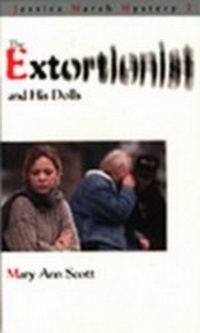 Enlarge image Cover: The Extortionist and his Dolls - Dundurn Press