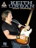 Cover: Keith Urban -!Guitar Anthology - Hal Leonard Corporation