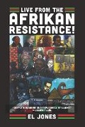 Cover: Live from the Afrikan Resistance! - Fernwood Publishing Co Ltd