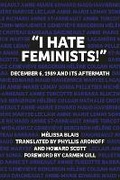 Cover: "I Hate Feminists!" - Fernwood Publishing Co Ltd