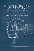 Cover: Orchestrating Austerity - Fernwood Publishing Co Ltd
