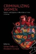 Cover: Criminalizing Women - Fernwood Publishing Co Ltd