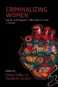Enlarge image Cover: Criminalizing Women - Fernwood Publishing Co Ltd
