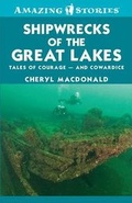 Cover: Shipwrecks of the Great Lakes - Amazing Stories