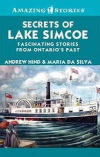 Enlarge image Cover: Secrets of Lake Simcoe - Lorimer