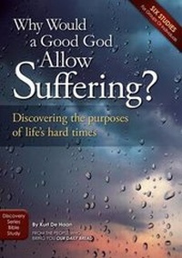 Enlarge image Cover: Why Would a Good God Allow Suffering? - Discovery House Publishers