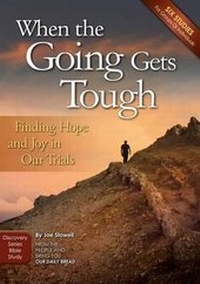 Enlarge image Cover: When the Going Gets Tough - Discovery House Publishers