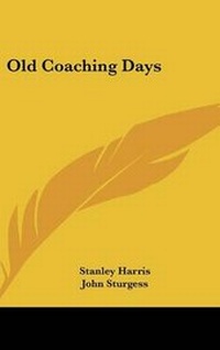 Enlarge image Cover: Old Coaching Days - Kessinger Publishing