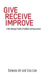 Enlarge image Cover: Give Receive Improve - AUTHORHOUSE