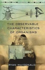 Cover: The Observable Characteristics of Organisms - Fiction Collective Two