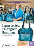 Cover: Learn to Sew a Designer Handbag - Annies