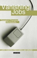 Cover: Vanishing Jobs - Lorimer