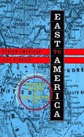 Cover: East to America - The New Press