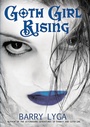 Cover: Goth Girl Rising - Clarion Books