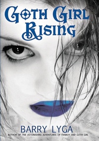 Enlarge image Cover: Goth Girl Rising - Clarion Books