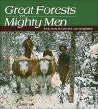 Abbildung von: Great Forests and Mighty Men - Lorimer