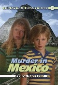 Cover: Murder in Mexico - Coteau Books