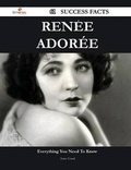 Cover: Renee Adoree 61 Success Facts - Everything You Need to Know about Renee Adoree - Emereo Publishing