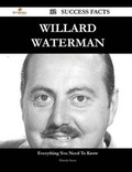 Cover: Willard Waterman 32 Success Facts - Everything You Need to Know about Willard Waterman - Emereo Publishing