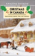 Cover: Christmas in Canada - Amazing Stories