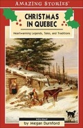 Cover: Christmas in Quebec - Amazing Stories
